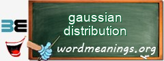 WordMeaning blackboard for gaussian distribution